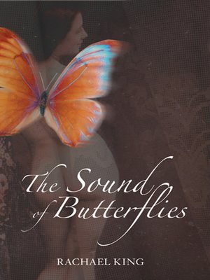 cover image of The Sound of Butterflies
